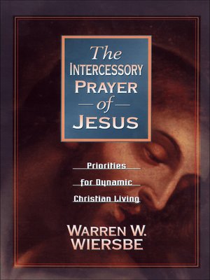 cover image of The Intercessory Prayer of Jesus